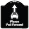 Signmission Designer Series-Please Pull Forward With Graphic And Ahead Arrow, 18" x 18", BW-1818-9934 A-DES-BW-1818-9934 - alternate 1